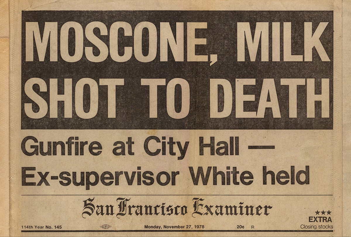“Moscone, Milk Shot to Death” November 27, 1978