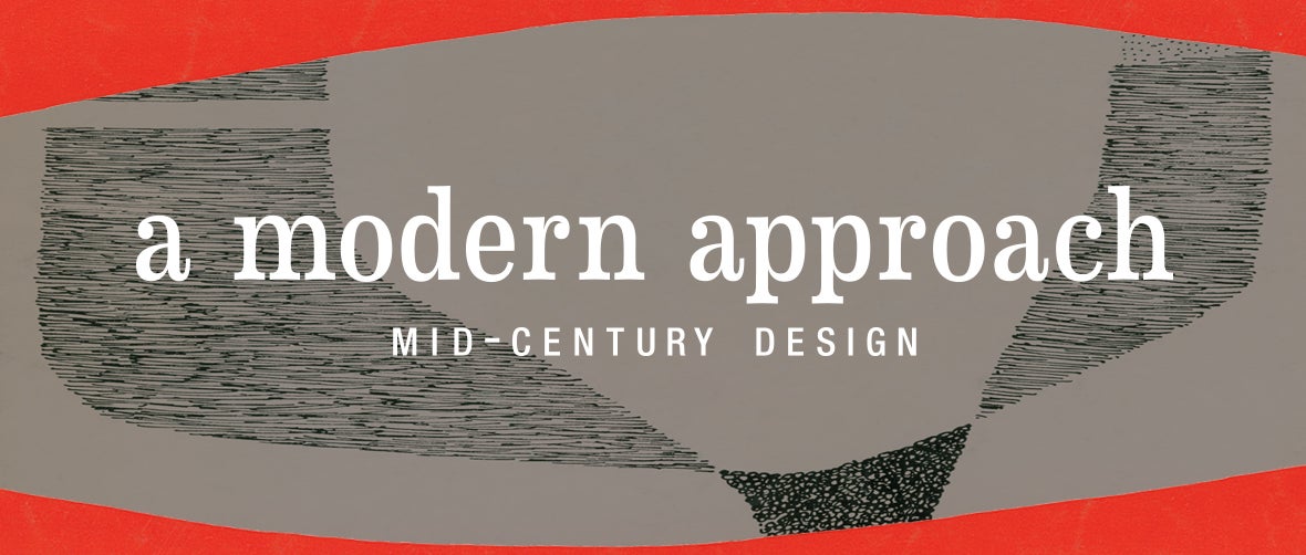 A Modern Approach: Mid-Century Design