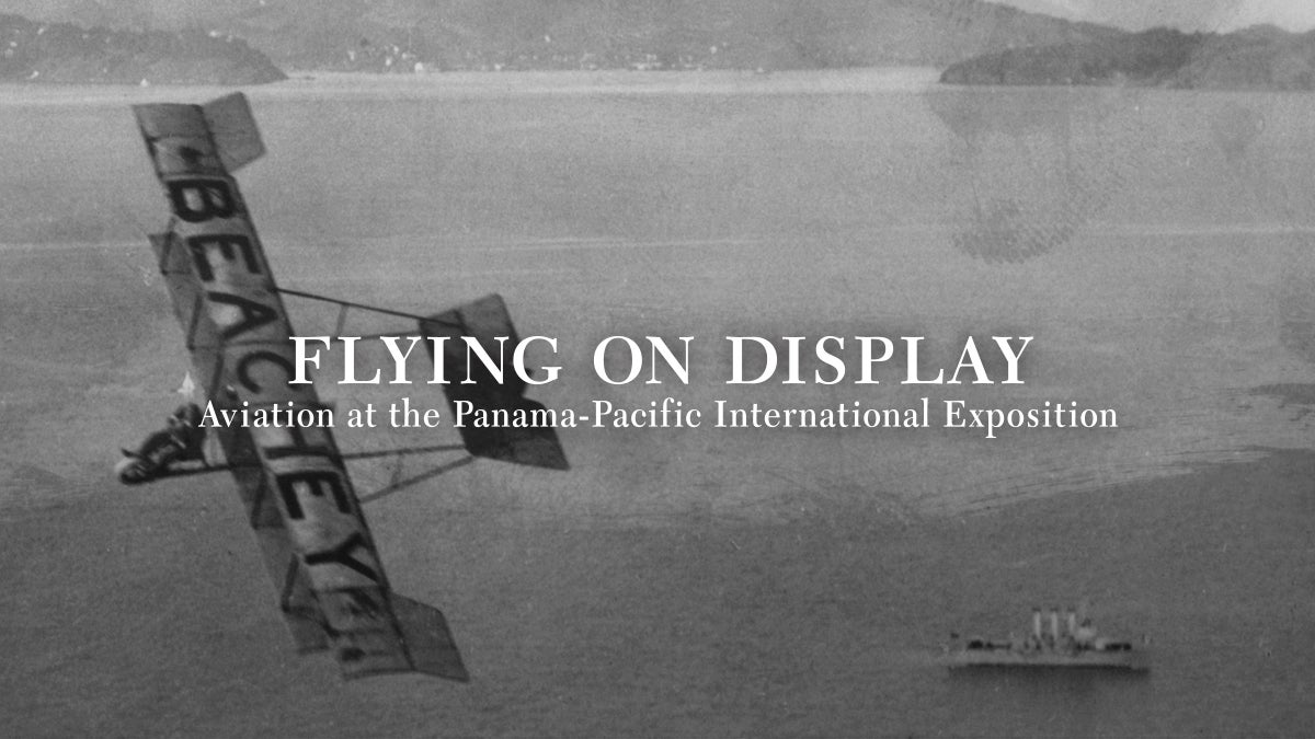 Aviation at the Panama-Pacific International Exposition 