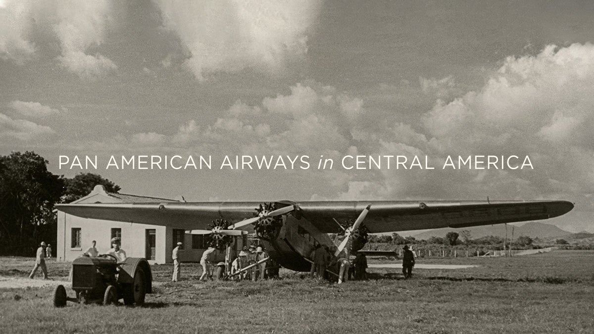 Pan American Airways in Central America