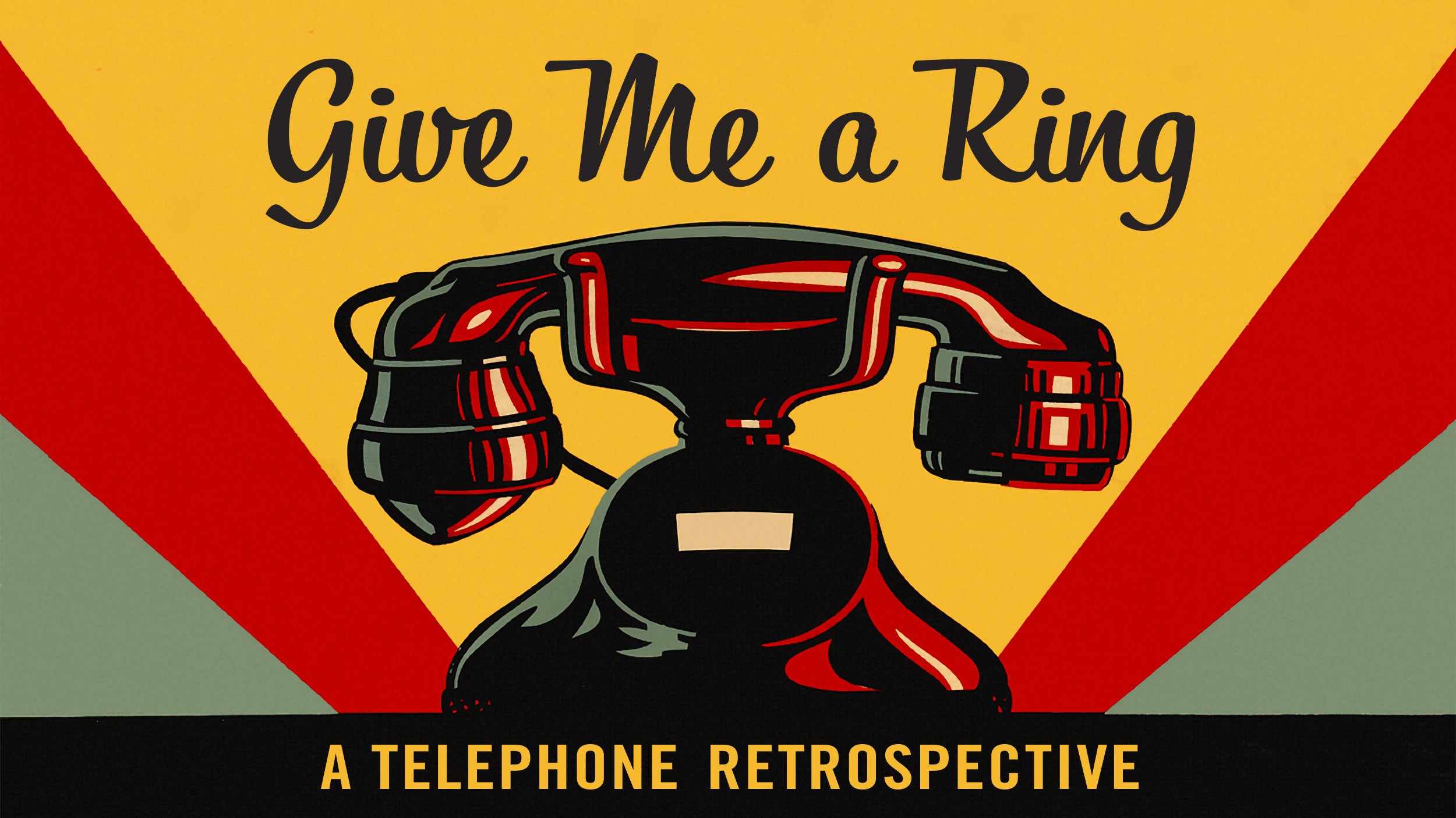 Give Me a Ring: A Telephone Retrospective