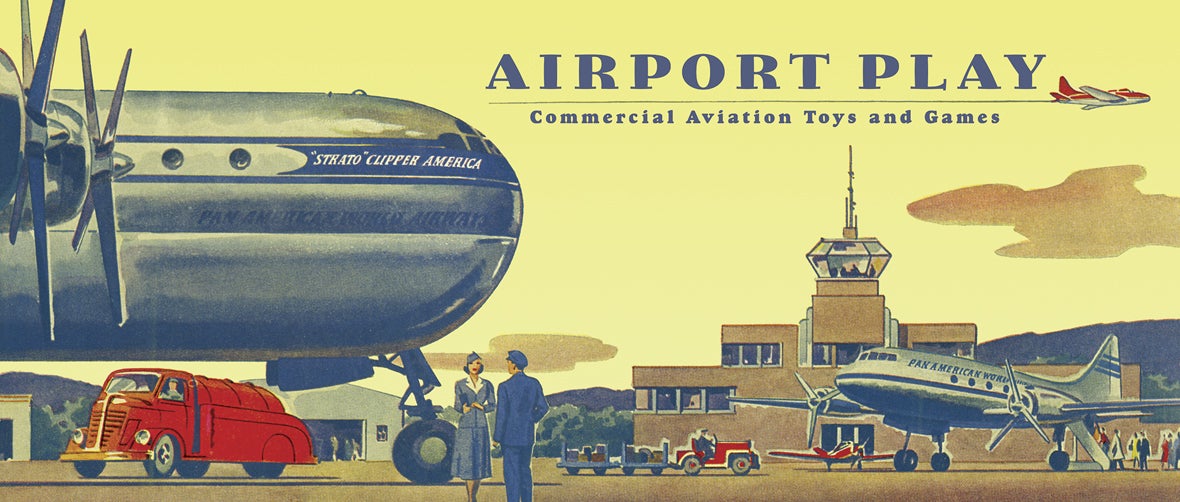 Airport Play: Commercial Aviation Toys and Games