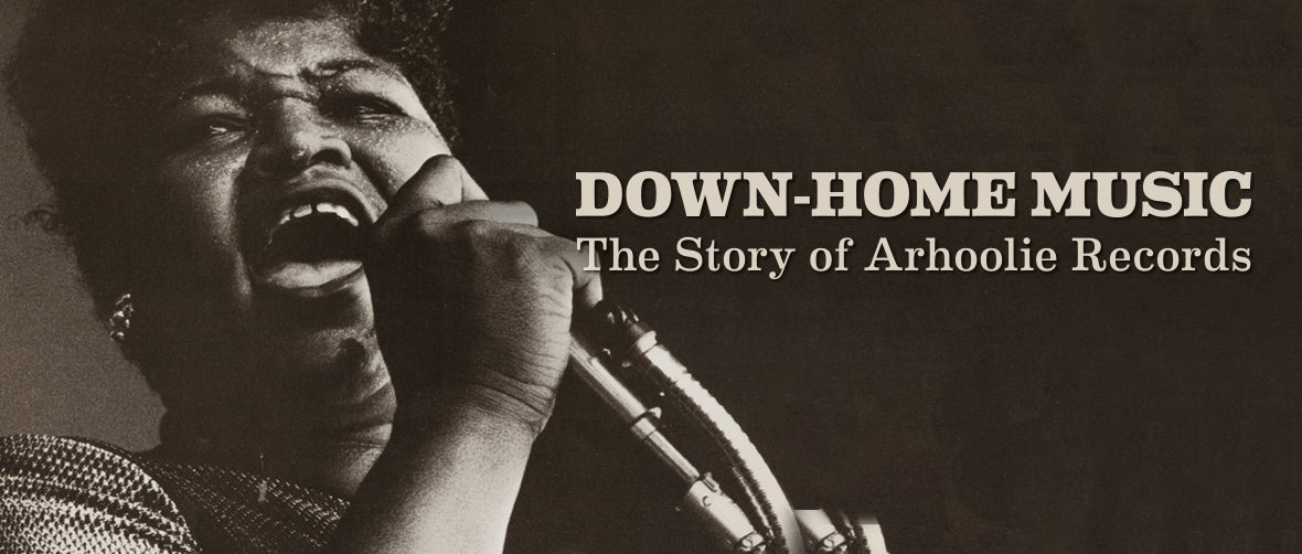 Down-Home Music: The Story of Arhoolie Records