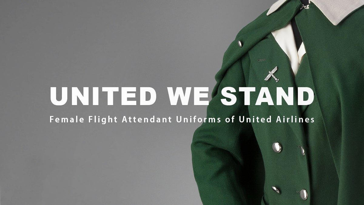 United We Stand: Female Flight Attendant Uniforms of United Airlines