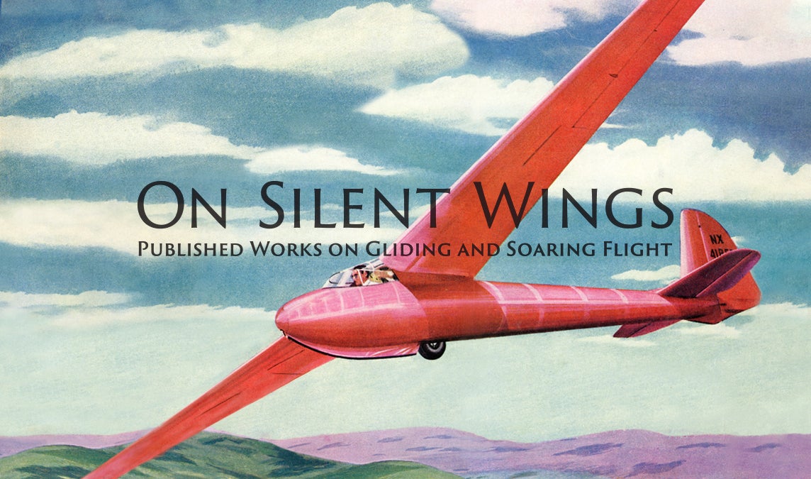 On Silent Wings: Published Works on Gliding and Soaring Flight