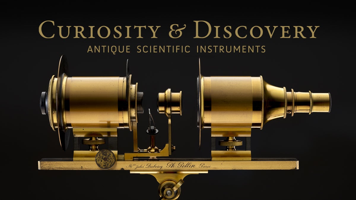 Curiosity & Discovery: Antique Scientific Instruments