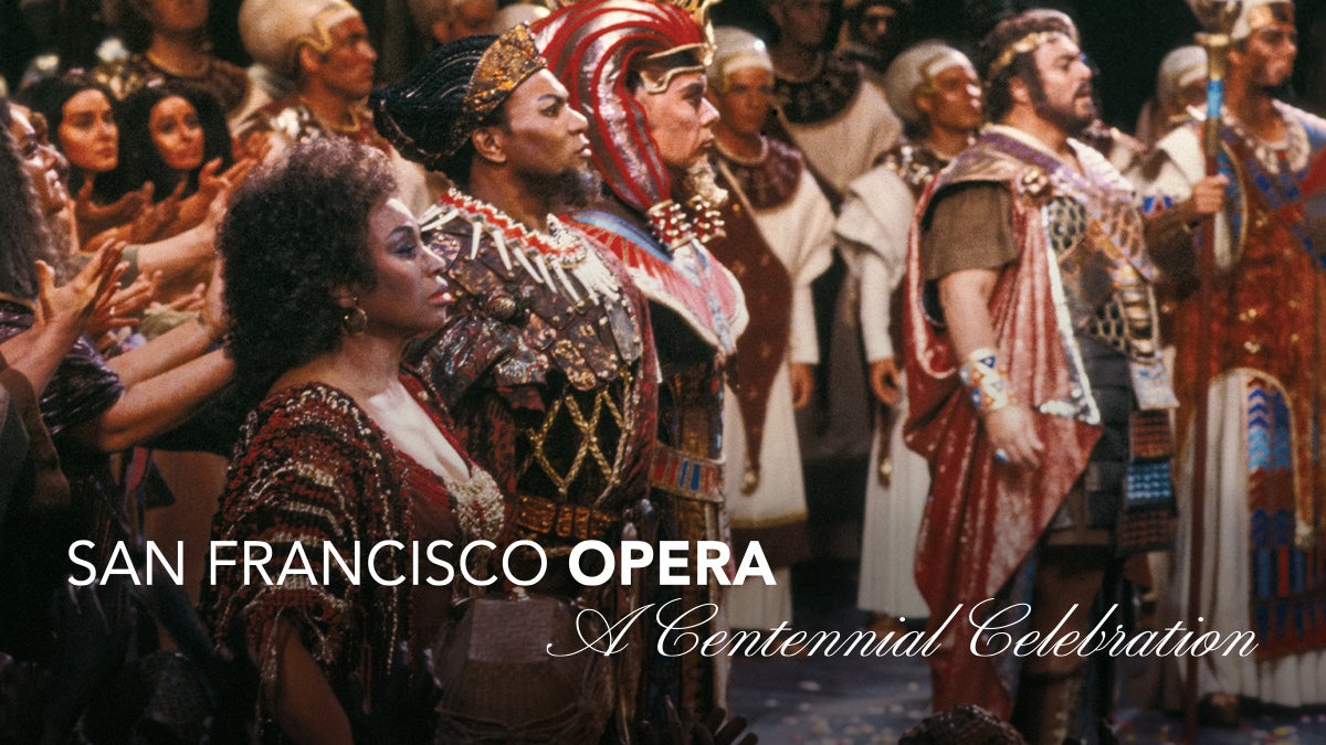 San Francisco Opera: A Centennial Celebration 