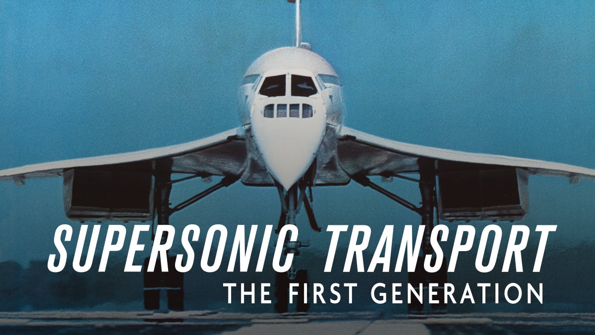  Supersonic Transport:The First Generation