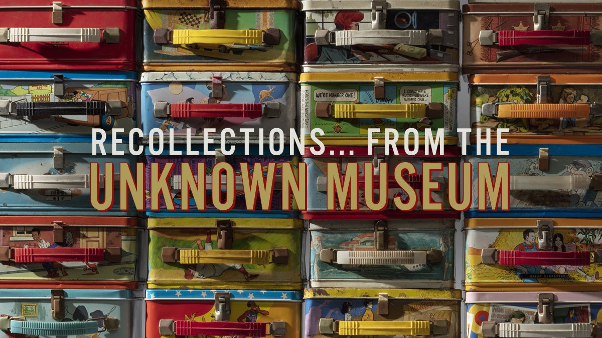 Recollections… from the Unknown Museum, Lunch Boxes